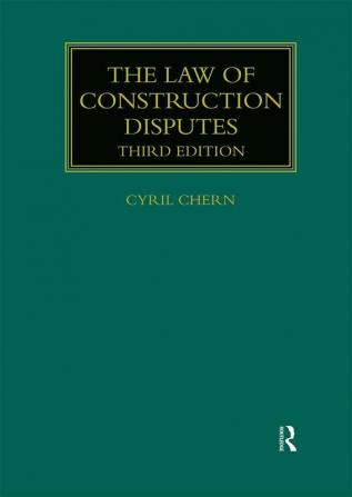 Law of Construction Disputes