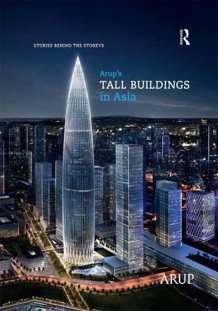 Arup’s Tall Buildings in Asia