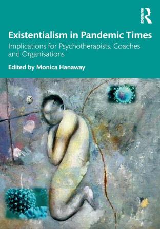 Existentialism in Pandemic Times