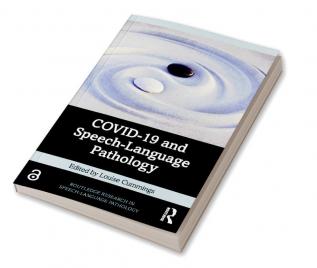 COVID-19 and Speech-Language Pathology