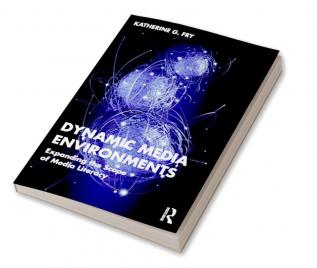 Dynamic Media Environments