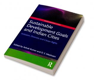 Sustainable Development Goals and Indian Cities