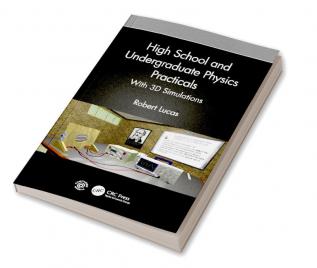 High School and Undergraduate Physics Practicals