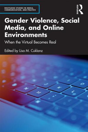 Gender Violence Social Media and Online Environments