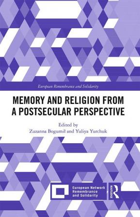 Memory and Religion from a Postsecular Perspective