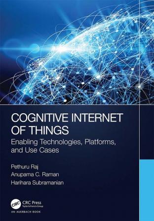 Cognitive Internet of Things