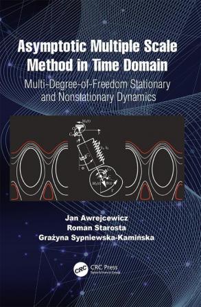 Asymptotic Multiple Scale Method in Time Domain