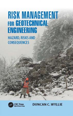 Risk Management for Geotechnical Engineering