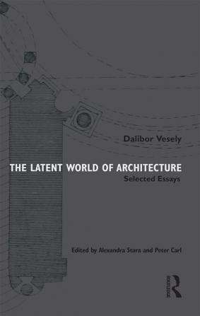 Latent World of Architecture