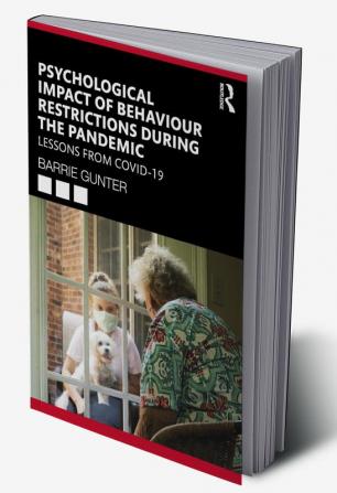 Psychological Impact of Behaviour Restrictions During the Pandemic