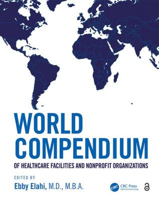 World Compendium of Healthcare Facilities and Nonprofit Organizations