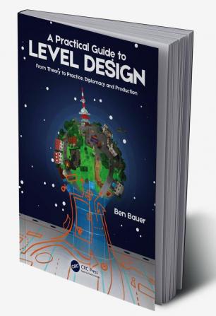 Practical Guide to Level Design