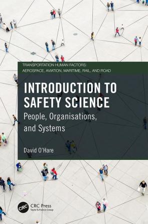 Introduction to Safety Science