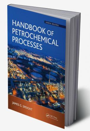 Handbook of Petrochemical Processes