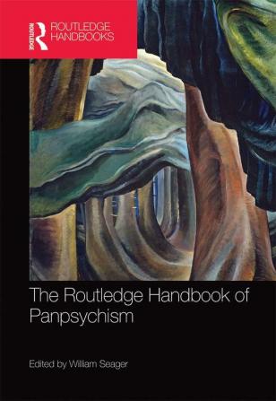 Routledge Handbook of Panpsychism