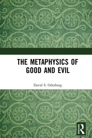 Metaphysics of Good and Evil