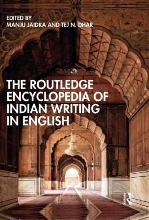 Routledge Encyclopedia of Indian Writing in English