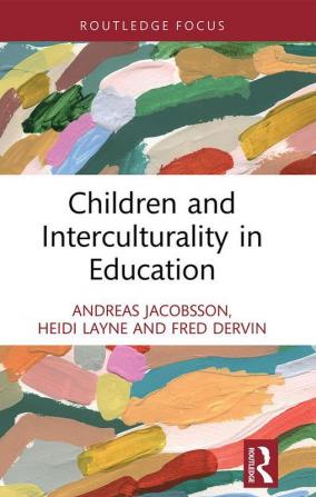 Children and Interculturality in Education