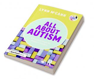 All About Autism: A Practical Guide for Primary Teachers