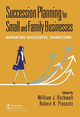 Succession Planning for Small and Family Businesses