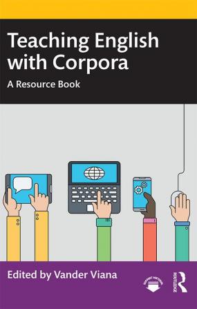 Teaching English with Corpora