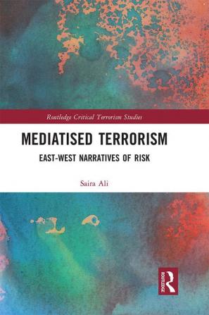 Mediatised Terrorism