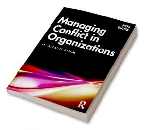 Managing Conflict in Organizations