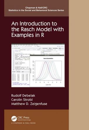 Introduction to the Rasch Model with Examples in R