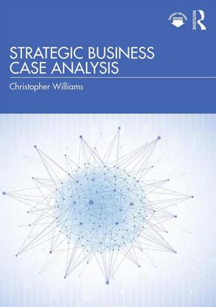 Strategic Business Case Analysis