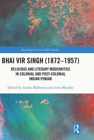 Bhai Vir Singh (1872–1957)