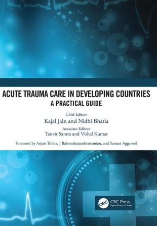 Acute Trauma Care in Developing Countries