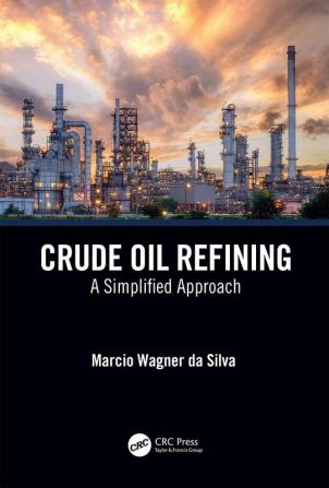 Crude Oil Refining