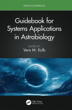 Guidebook for Systems Applications in Astrobiology