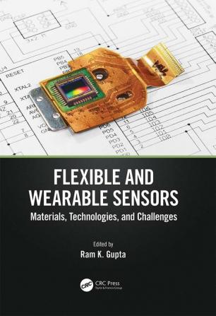 Flexible and Wearable Sensors