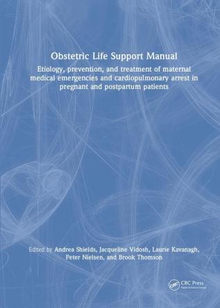 Obstetric Life Support Manual