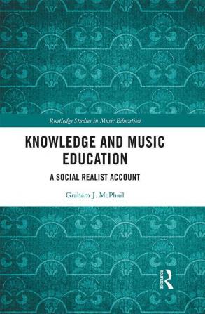 Knowledge and Music Education