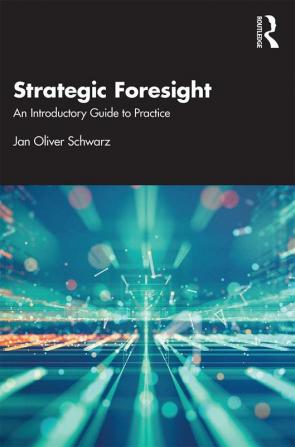 Strategic Foresight