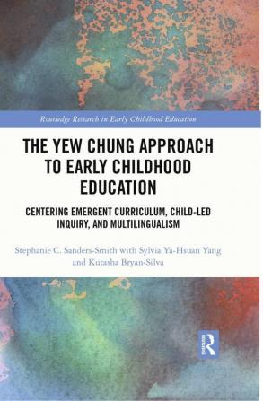 Yew Chung Approach to Early Childhood Education