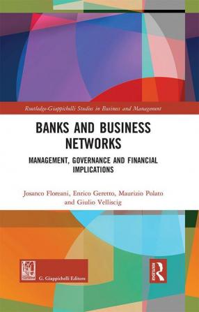 Banks and Business Networks