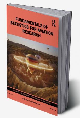 Fundamentals of Statistics for Aviation Research