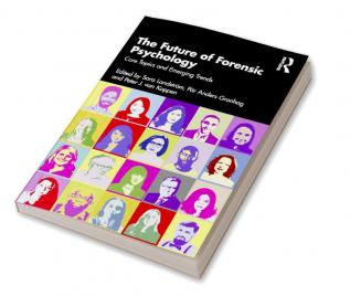 Future of Forensic Psychology