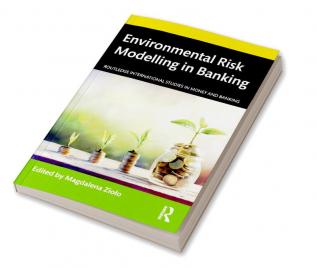 Environmental Risk Modelling in Banking