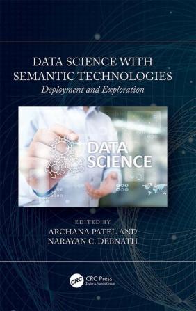 Data Science with Semantic Technologies