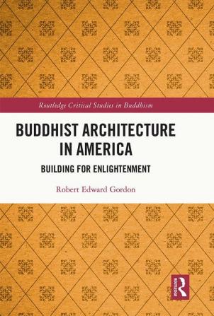 Buddhist Architecture in America