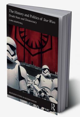 History and Politics of Star Wars