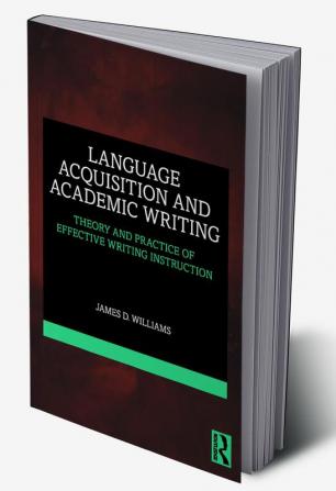 Language Acquisition and Academic Writing