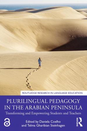 Plurilingual Pedagogy in the Arabian Peninsula