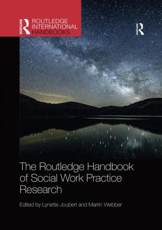 Routledge Handbook of Social Work Practice Research