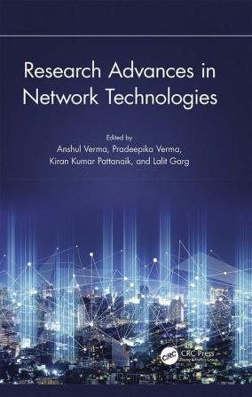 Research Advances in Network Technologies