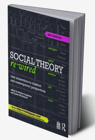 Social Theory Re-Wired